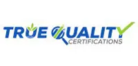 True Quality Certifications
